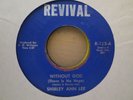 Black Gospel 45 SHIRLEY ANN LEE without god REVIVAL hear