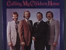 COUNTRY GENTLEMEN: Calling My Children Home LP Sealed (corner bend) Bluegrass