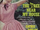 Cathie Taylor . Tree Near My House . Canadian artist . 1961 Capitol mono LP