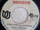 Boris Gardiner Bobby Socks To Stockings / Lucky Is The Boy (Brongo)