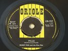 ORIOLE 45, MICKEY FINN, PILLS/HUSH YOUR MOUTH. Excellent condition