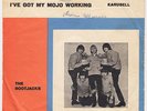 BOOTJACKS I've Got My Mojo Working RARE swedish garage 45 PEBBLES Route 66 HEAR