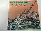 CHRISTY MOORE - Back Home In Derry - IRISH PRESSING 12