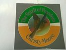 CHRISTY MOORE - Spirit Of Freedom - IRISH FOLK TRAD LP IRELAND REPUBLICAN
