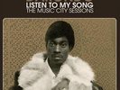 Listen to My Song: The Music City Sessions * by Darondo.