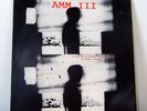 AMM LP III It had been an ordinary enough day in pueblo colorado 1980 Japo Ecm