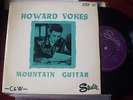 HOWARD VOKES - MOUNTAIN GUITAR - STARLITE EP