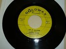 NORTHERN SOUL 45 RPM RECORD - JAMES CARR - GOLDWAX 323 - DRILLED