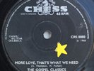THE GOSPEL CLASSICS - MORE LOVE, THATS WHAT WE NEED