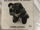The High Priest of Reggae Laurel Aitken
