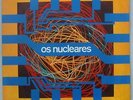 OS NUCLEARES - 
