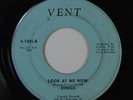 Northern Soul 45 - Ethics - Look At Me Now - Vent - mp3