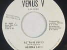 Sweet Soul 45 - Herman Davis - Gotta Be Loved - Venus V - VG++ mp3