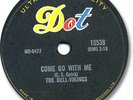 The DELL-VIKINGS Rock'n Roll 78 RPM Record. Come Go With Me