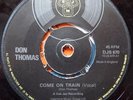 DON THOMAS - COME ON TRAIN