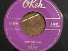 Chuck Willis R&B BLUES 45 (OKeh 7015) What's Your Name/You're Still my Baby