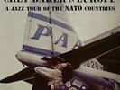 Chet Baker-A Jazz Tours Of The Nato Countries  Vinyl / 12