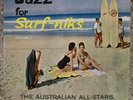 Jazz for Surf-niks Volume 2 The Australian All-Stars vinyl LP