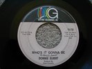  DONNIE ELBERT WHO'S IT GONNA BE RUN LITTLE GIRL SOUL 