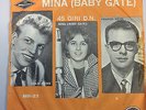 DISCO 45 GIRI MINA (BABY GATE) TUA - NESSUNO - COPERTINA RARA