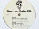 Dangerous Minded Clik 