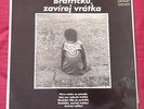 KAREL KRYL - Bratricku, Zavirej Vratka ORIG 1969 CZECH PROTEST FOLK LP