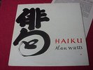 Alan Watts ?– Haiku   orig 1959  US  EX+ LP + insert