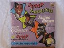 James Brown Jump around(Open shrink)w/Wobbles Henry Moore Herb Hardesty King 771