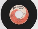 THE PIONEERS - DON'T YOU KNOW - PRESSURE BEAT ( 1968 SKINHEAD 7 )
