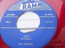 THE CROWS 45 Gee b/w I Love You So DOO WOP on Rama VG++ cond. RED VINYL cc1354