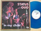 STATUS QUO IN MY CHAIR(BLUE) LP 1979 BLUE VINYL  FRENCH COMPILATION OF PYE ERA T
