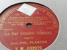 POL PLANCON SCHUMANN LES DEUX GRENADIERS GRAMOPHONE MONARCH V.M 032026