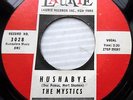 MYSTICS doowop 45 HUSHABYE b/w ADAM AND EVE on LAURIE with stamped matrix cc1365