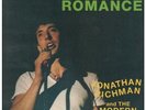 JONATHAN RICHMAN AND THE MODERN LOVERS Rockin And Romance LP 13 Track (rough72)