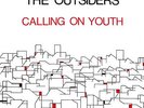 The Outsiders - Calling On Youth