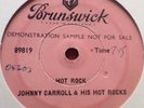 Johnny Carroll - Hot Rock (1 Sided Rockabilly Demo)