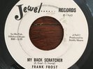 FRANK FROST MY BACK SCRATCHER/HARP AND SOUL JEWEL SOUL 45 VG +