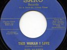 Hear - Rare R&B / Soul 45 - Bud Harper - This Woman I Love - Sarg # 196-45