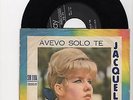 JACQUELINE-AVEVO SOLO TE-IT.EUROPLAY/SM1104-OTTIMO BEAT-MUSICA DI TOTO' SAVIO 