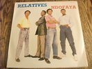 Relatives - Ndoyaya - SA Disco / Pop LP 1989