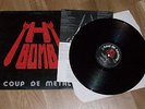 H BOMB -COUP DE METAL -FIRST PRESS WITH INLAY -SORTILEGE-ADX-KILLERS