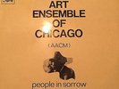 ART ENSEMBLE OF CHICAGO People In Sorrow LP EX/EX EMI 1969 France