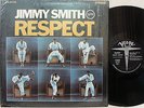 JIMMY SMITH - Respect LP (RARE US STEREO Pressing on VERVE, Van Gelder, Shrink)