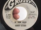 Northern Soul- Darrow Fletcher- My Young Misery 45 Groovy