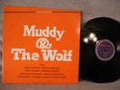 Muddy Waters/Howlin' Wolf, Muddy & The Wolf, Chess Records CH 9100, 1982, BLUES