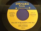 ERNIE JOHNSON and THE SOUL BLENDERS You got to be faithful DUPLEX 1203 Org SOUL