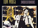 TOM WAITS - SWORDFISHTROMBONES * 2016 VINYL LP 180 gram NEW & SEALED
