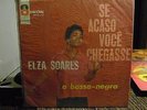 Rare ELZA SOARES 1960 Orig 1st LP ACASO VOCE CHEGASSE A Bossa Negra SAMBA JAzz