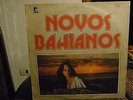 Rare OS NOVOS BAIANOS F.C. Argentina LP Brazil PSYCH FUNK PROGR TROPICALIA