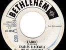 CHARLES BLACKWELL - TABOO (Bethlehem) - Latin Mod Popcorn Exotica Tittyshaker 45